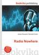 Radio Nowhere, Jesse Russell,Ronald Cohn 
