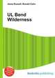 UL Bend Wilderness, Jesse Russell,Ronald Cohn 