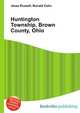 Huntington Township, Brown County, Ohio, Jesse Russell,Ronald Cohn 