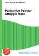 Palestinian Popular Struggle Front, Jesse Russell,Ronald Cohn 