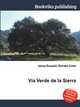 Via Verde de la Sierra, Jesse Russell,Ronald Cohn 