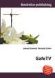 SafeTV, Jesse Russell,Ronald Cohn 