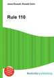 Rule 110, Jesse Russell,Ronald Cohn 