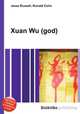 Xuan Wu (god), Jesse Russell,Ronald Cohn 