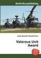 Valorous Unit Award, Jesse Russell,Ronald Cohn 
