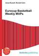 Eurocup Basketball Weekly MVPs, Jesse Russell,Ronald Cohn 