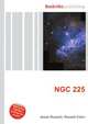 NGC 225, Jesse Russell,Ronald Cohn 