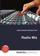 Radio Mix, Jesse Russell,Ronald Cohn 