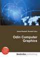 Odin Computer Graphics, Jesse Russell,Ronald Cohn 