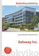 Safeway Inc., Jesse Russell,Ronald Cohn 