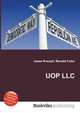 UOP LLC, Jesse Russell,Ronald Cohn 
