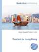 Tourism in Hong Kong, Jesse Russell,Ronald Cohn 