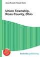 Union Township, Ross County, Ohio, Jesse Russell,Ronald Cohn 