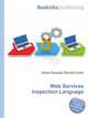 Web Services Inspection Language, Jesse Russell,Ronald Cohn 