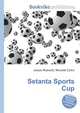 Setanta Sports Cup, Jesse Russell,Ronald Cohn 
