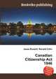 Canadian Citizenship Act 1946, Jesse Russell,Ronald Cohn 