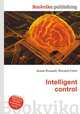 Intelligent control, Jesse Russell,Ronald Cohn 