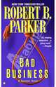 Bad Business, Parker Robert B. 