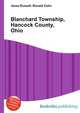 Blanchard Township, Hancock County, Ohio, Jesse Russell,Ronald Cohn 