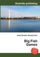 Big Fish Games, Jesse Russell,Ronald Cohn 