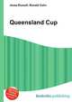 Queensland Cup, Jesse Russell,Ronald Cohn 