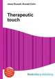 Therapeutic touch, Jesse Russell,Ronald Cohn 