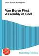 Van Buren First Assembly of God, Jesse Russell,Ronald Cohn 
