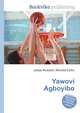 Yawovi Agboyibo, Jesse Russell,Ronald Cohn 