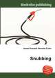 Snubbing, Jesse Russell,Ronald Cohn 