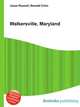 Walkersville, Maryland, Jesse Russell,Ronald Cohn 