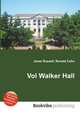 Vol Walker Hall, Jesse Russell,Ronald Cohn 