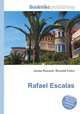 Rafael Escalas, Jesse Russell,Ronald Cohn 