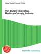 Van Buren Township, Madison County, Indiana, Jesse Russell,Ronald Cohn 