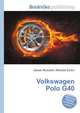 Volkswagen Polo G40, Jesse Russell,Ronald Cohn 
