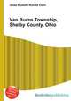 Van Buren Township, Shelby County, Ohio, Jesse Russell,Ronald Cohn 
