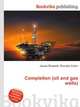Completion (oil and gas wells), Jesse Russell,Ronald Cohn 