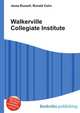Walkerville Collegiate Institute, Jesse Russell,Ronald Cohn 