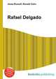 Rafael Delgado, Jesse Russell,Ronald Cohn 