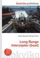Long Range Interceptor (boat), Jesse Russell,Ronald Cohn 