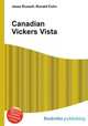 Canadian Vickers Vista, Jesse Russell,Ronald Cohn 