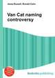 Van Cat naming controversy, Jesse Russell,Ronald Cohn 
