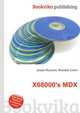 X68000's MDX, Jesse Russell,Ronald Cohn 