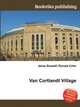 Van Cortlandt Village, Jesse Russell,Ronald Cohn 