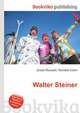 Walter Steiner, Jesse Russell,Ronald Cohn 