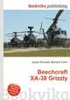 Beechcraft XA-38 Grizzly, Jesse Russell,Ronald Cohn 
