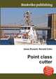 Point class cutter, Jesse Russell,Ronald Cohn 