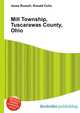 Mill Township, Tuscarawas County, Ohio, Jesse Russell,Ronald Cohn 