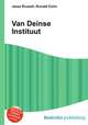 Van Deinse Instituut, Jesse Russell,Ronald Cohn 