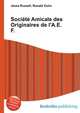 Soci?t? Amicale des Originaires de l'A.E.F., Jesse Russell,Ronald Cohn 