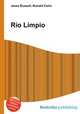 Rio Limpio, Jesse Russell,Ronald Cohn 